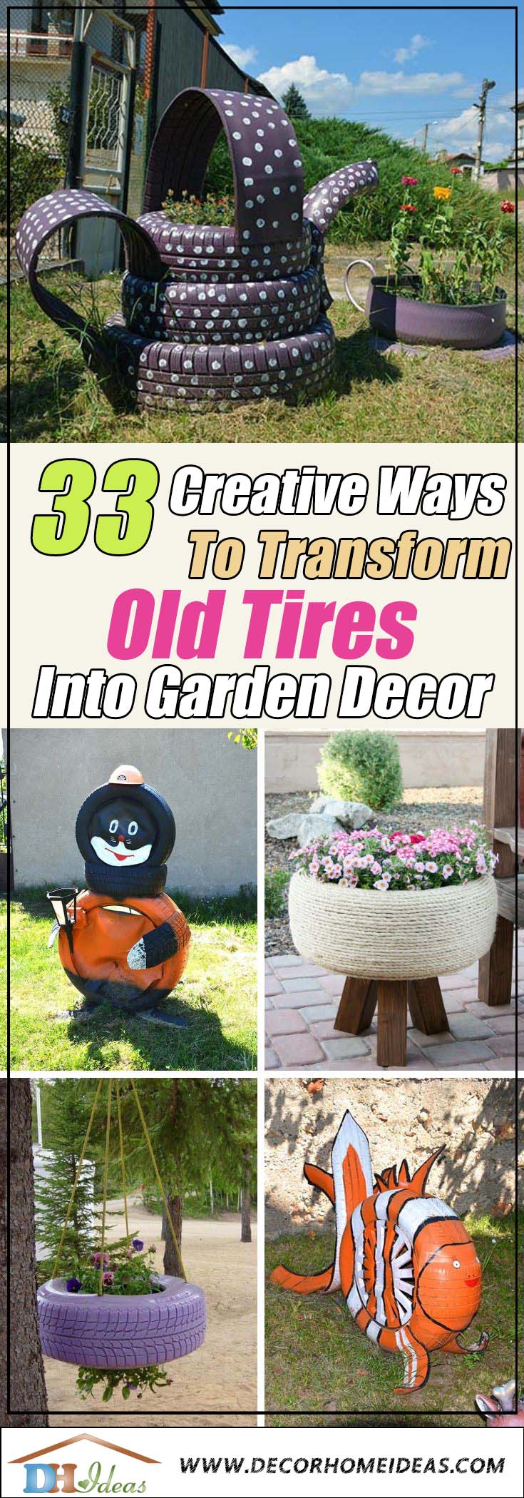 33 Amazingly Creative Ways To Transform Old Tires Into Garden Décor