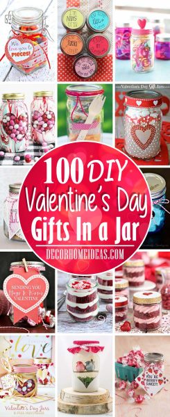 100 DIY Valentine's Day Gifts In a Jar