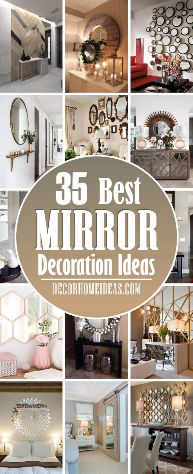 35 Beautiful Mirror Decoration Ideas To Add More Style To Your Home
