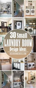 30 Beautiful and Neat Small Laundry Room Design Ideas