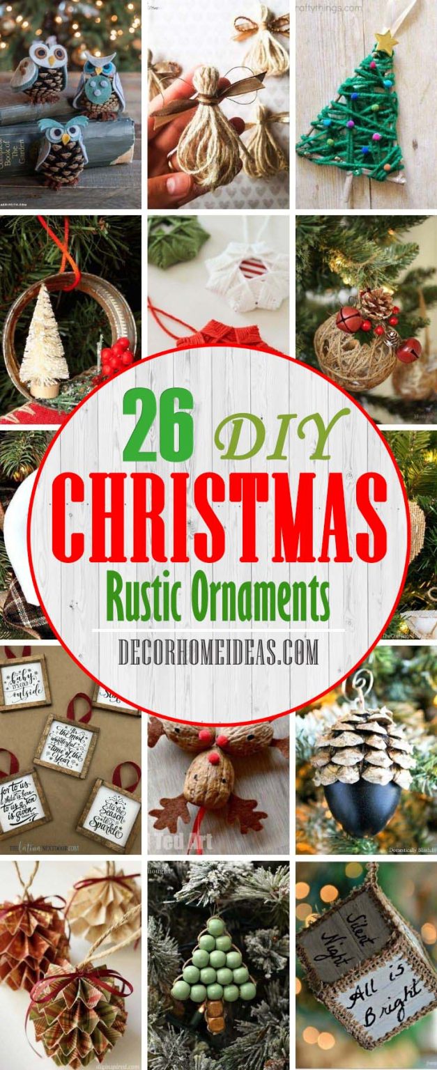 26 Best Rustic DIY Christmas Ornaments For a Warm Cozy Home