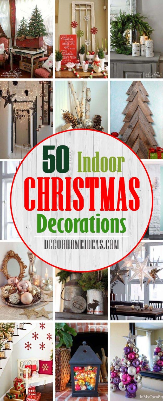 50 Indoor Decoration Ideas for Christmas to Fill Your Home with Holiday ...