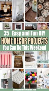 35 Best Weekend DIY Home Decor Projects and Ideas for 2024 | Decor Home ...