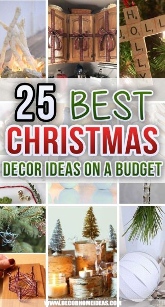 25 Amazing DIY Christmas Decor Ideas on a Budget