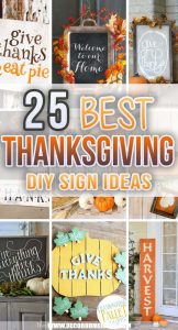 25 Heartwarming DIY Thanksgiving Signs That Will Beautify Your Home