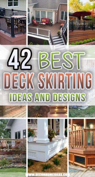 42 Inexpensive Deck Skirting Ideas That Are Both Beautiful And Functional