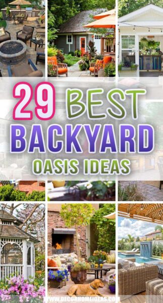 29 Best Backyard Oasis Ideas For Ultimate Relaxation