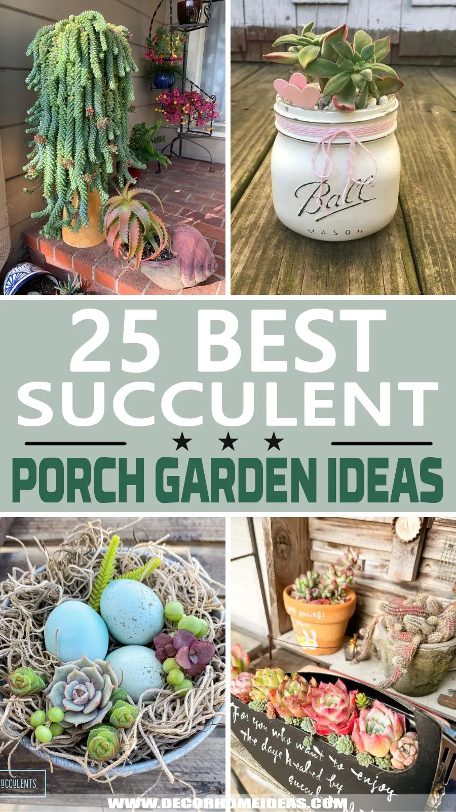 Best Succulent Porch Garden Ideas. Looking for a way to spruce up your front porch? These porch garden ideas with succulents are sure to inspire you to create a mini oasis right outside your doorstep.