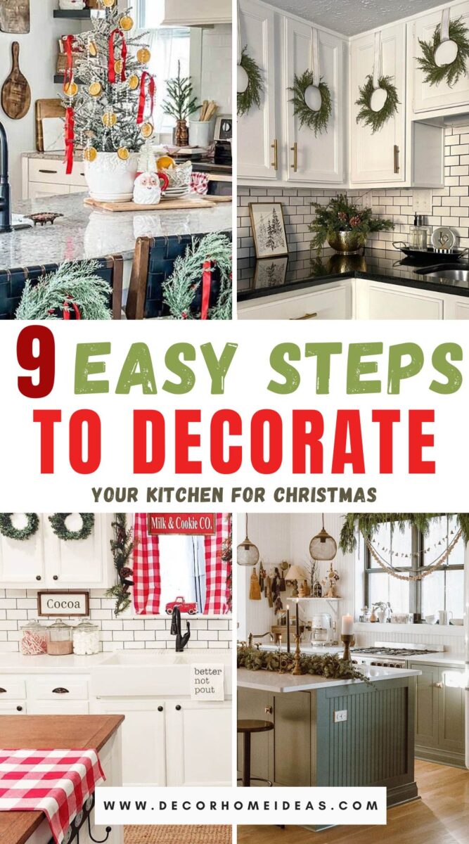 Make Your Kitchen Festive: 9 Easy Steps to Christmas Decor Perfection!