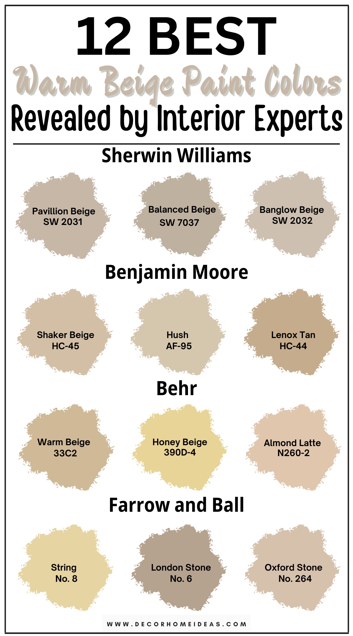 Explore 12 warm beige paint colors that will make your home inviting and cozy. These rich, neutral shades add warmth and comfort to any room, creating a welcoming atmosphere for family and guests alike. From golden-hued beiges to soft, earthy tones, discover designer-recommended colors that complement a wide range of decor styles. Perfect for living rooms, bedrooms, and gathering spaces, these warm beige paints provide a versatile and timeless backdrop that enhances the beauty of your home. Transform your interiors with these inviting warm beige colors and enjoy a comfortable, stylish space.