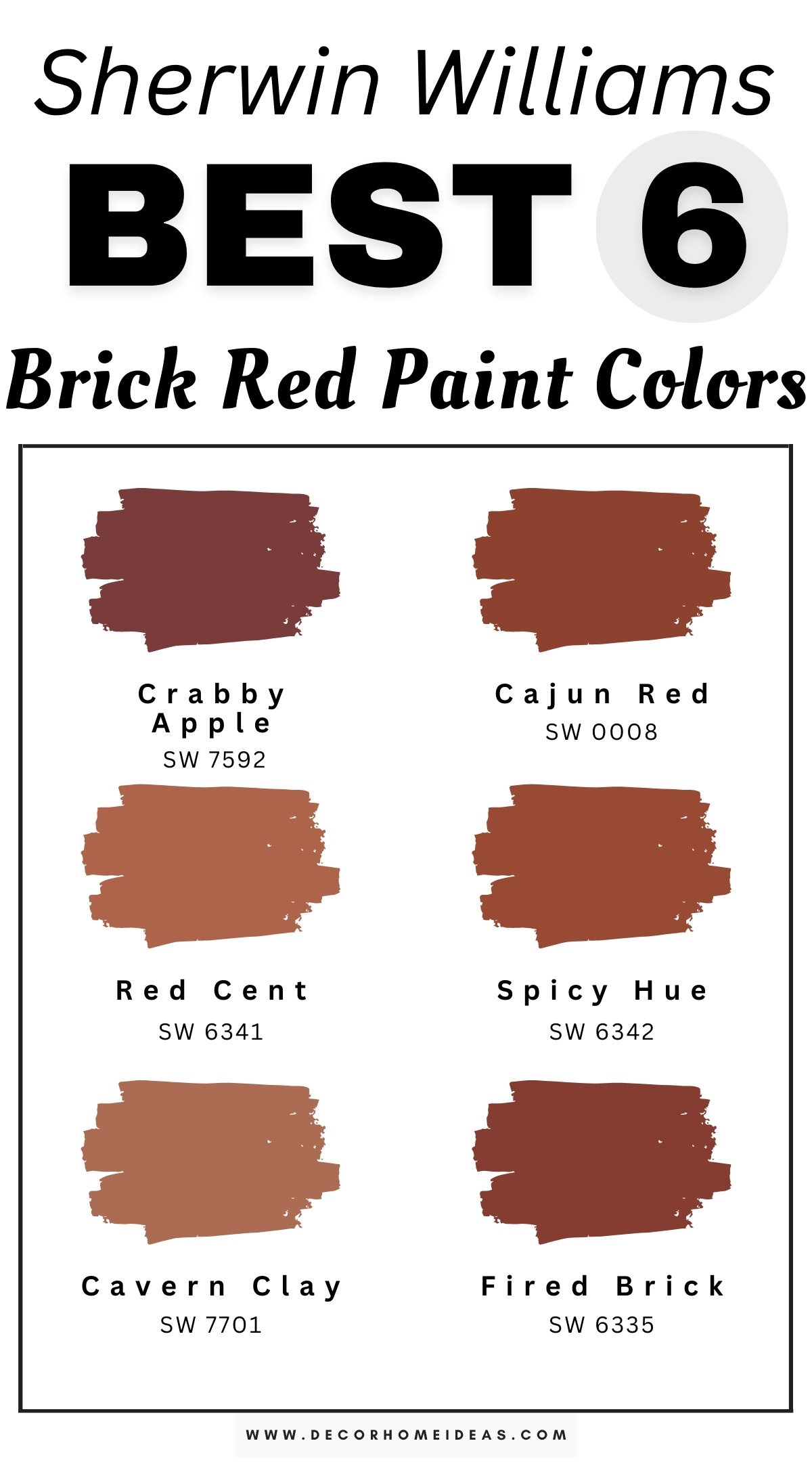 Discover the 6 best rustic brick red paint colors from Sherwin-Williams that add warmth and character to any space. These rich, earthy shades of brick red evoke a cozy, inviting atmosphere, perfect for creating a rustic charm in kitchens, living rooms, or accent walls. Designer-recommended for their versatility and timeless appeal, these Sherwin-Williams brick red hues blend beautifully with natural materials and decor styles, from farmhouse to contemporary. Transform your home with these rustic brick red paint colors for a warm and welcoming look that captures the essence of home.

