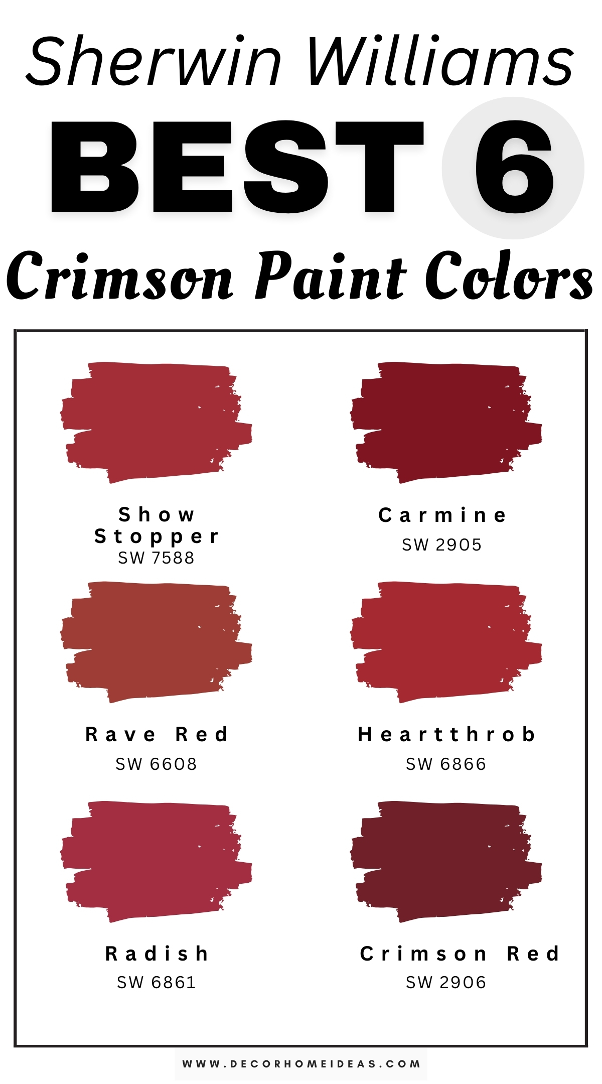 Discover the 6 best vibrant crimson paint colors from Sherwin-Williams that bring a bold and energetic touch to any room. These striking shades of crimson offer a rich, dynamic look that’s perfect for accent walls, dining rooms, or statement pieces. Whether you’re aiming for a dramatic, modern feel or a classic, elegant vibe, these Sherwin-Williams crimson hues are designer-recommended for their intensity and vibrant allure. Transform your space with these bold crimson paint colors that add warmth, depth, and sophistication.