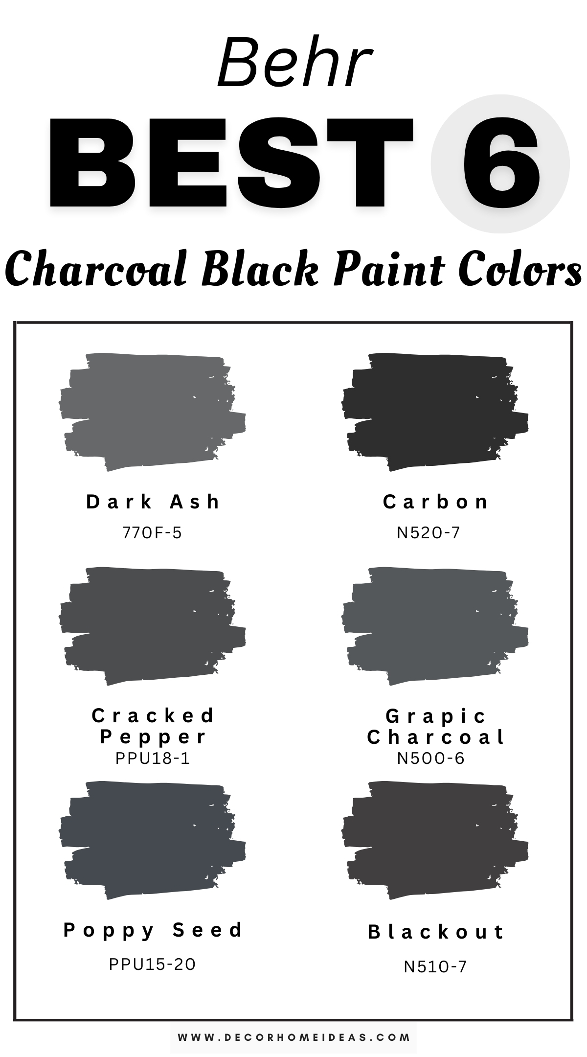 Transform your home with these six modern charcoal black paint colors by Behr. These rich, deep shades blend the boldness of black with soft gray undertones, offering a sleek and contemporary aesthetic. Ideal for accent walls, cabinetry, or exteriors, these charcoal blacks provide a striking, yet versatile look that adds depth and sophistication to any room!