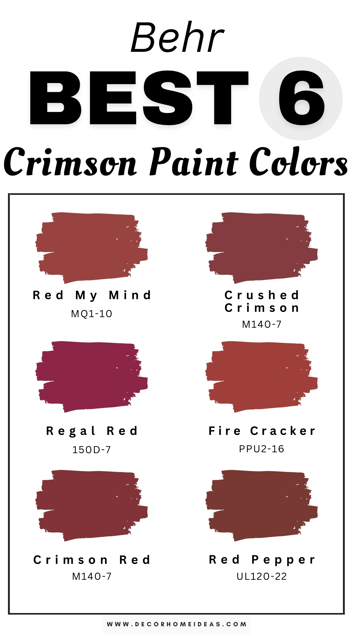 Discover 6 striking crimson paint colors by Behr that add a bold and dramatic touch to any space. These rich, vibrant shades of crimson are perfect for accent walls, dining rooms, or any area where you want to make a statement. Designer-recommended for their intensity and versatility, these Behr crimson hues create a warm and inviting atmosphere while exuding elegance. Transform your home with these striking crimson paint colors for a powerful, eye-catching look.