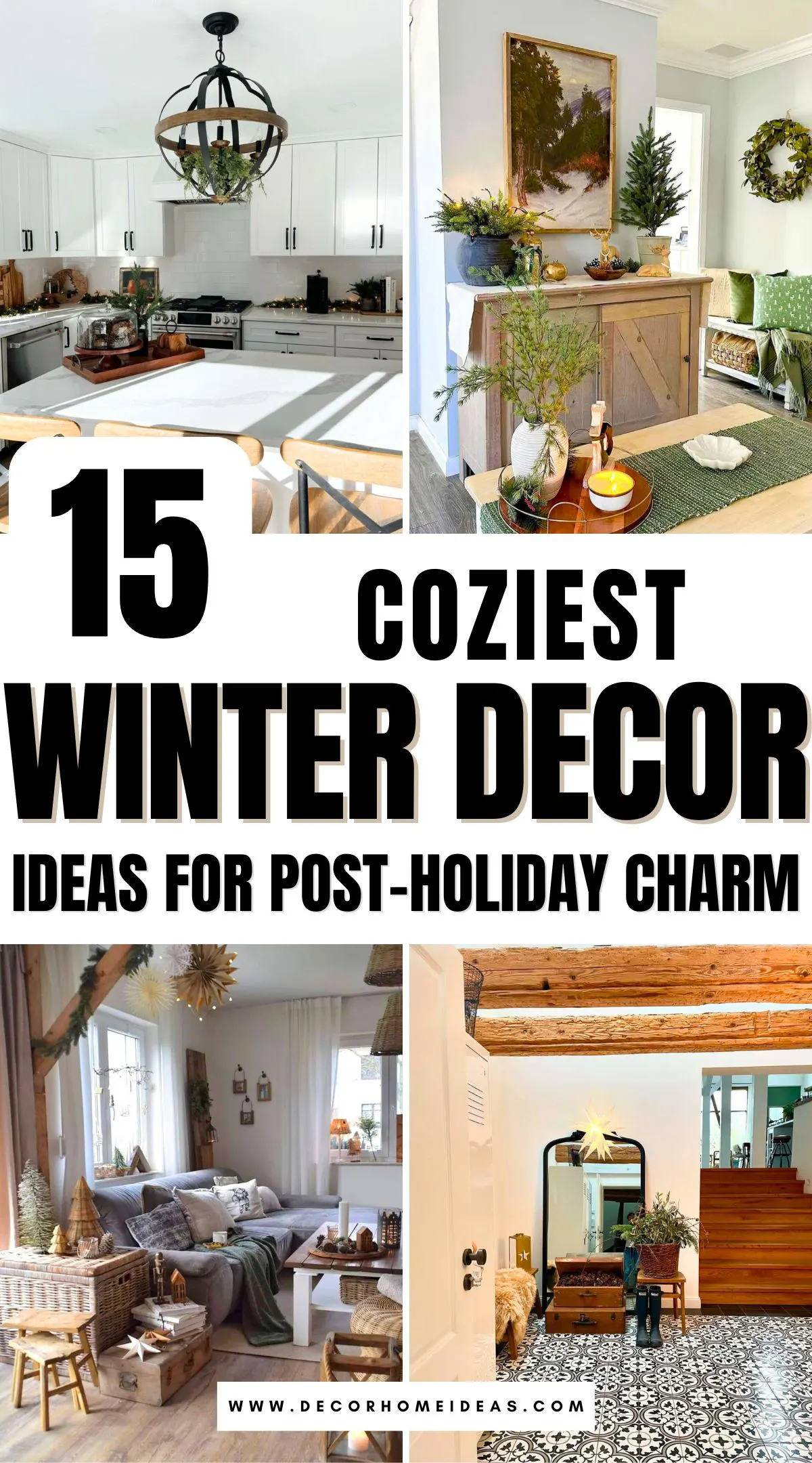 Keep the warmth and charm alive in your home after the holidays with these 15 cozy winter decor ideas. From soft textures and ambient lighting to subtle seasonal accents, discover creative ways to create a snug, inviting space perfect for the colder months. Which idea will inspire you?