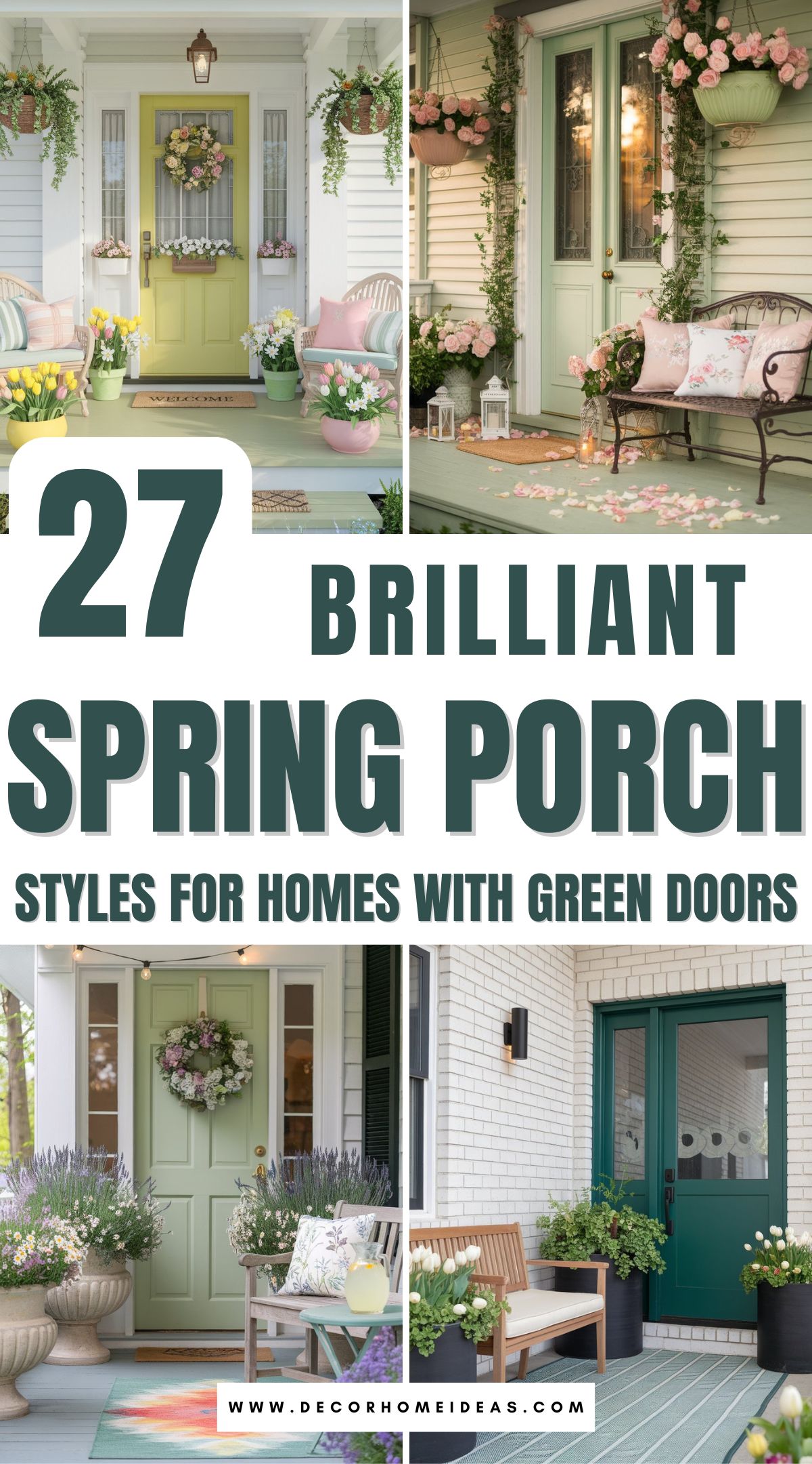 best spring front porch green door 2